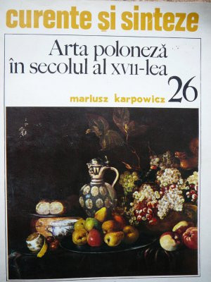 Arta poloneza in secolul al XVII-lea (26) - Mariusz Karpowicz