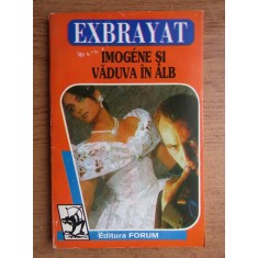 Charles Exbrayat - Imogene si vaduva in alb