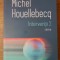 INTERVENTII 2 URME-MICHEL HOUELLEBECQ-132807