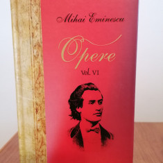 Mihai Eminescu, Opere, Vol. VI, Editura Național
