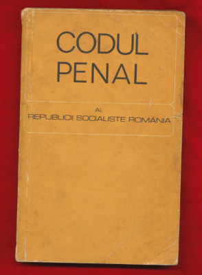 &amp;quot;Codul penal al Republicii Socialiste Romania&amp;quot; 1969 foto