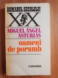 OAMENI DE PORUMB - Miguel Angel Asturias