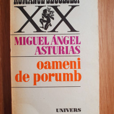 OAMENI DE PORUMB - Miguel Angel Asturias