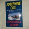 JOSEPHINE COX - IMPOSIBILA UITARE