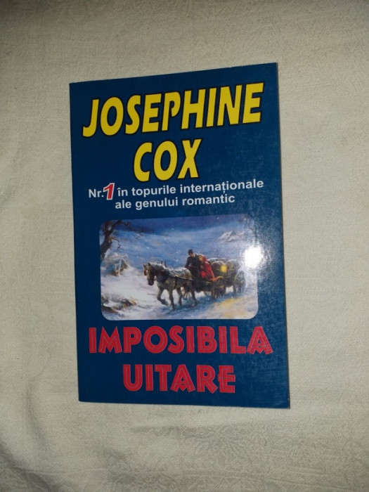 JOSEPHINE COX - IMPOSIBILA UITARE