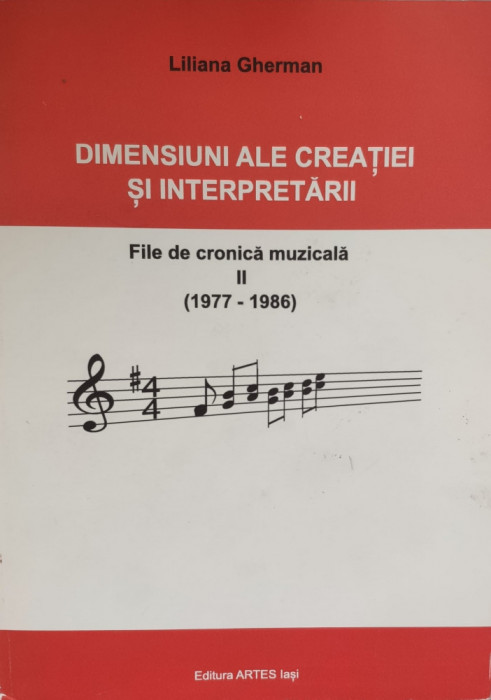 Dimensiuni Ale Creatiei Si Interpretarii Vol. 2 - Liliana Gherman , E876