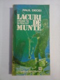 LACURI DE MUNTE drumetie si pescuit - Paul DECEI
