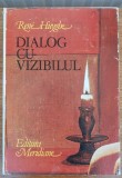 Dialog cu vizibilul Cunoașterea picturii, Rene Huyghe