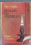 Dialog cu vizibilul Cunoașterea picturii, Rene Huyghe