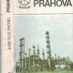 Prahova. Monografie