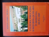(C495) RASVAN AUREL NICOLA - CULTURA, EDUCATIA SI REFORMA SCOLARA IN ROMANIA DUPA 1989 - CU DEDICATIE DE LA AUTOR