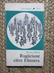 Florica Mitroi - Rugaciune catre Efemera