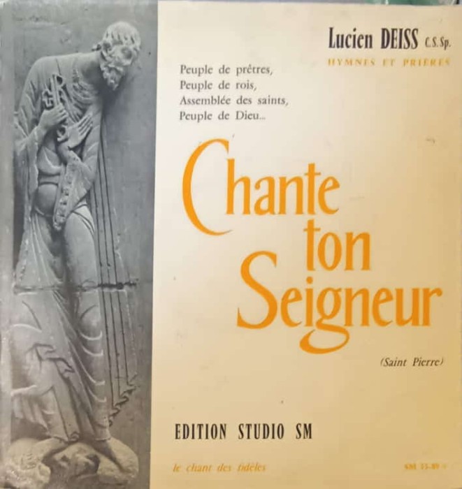 Disc vinil, LP. Chante Ton Seigneur, Hymnes Et Pri&egrave;res-LUCIEN DEISS-241853
