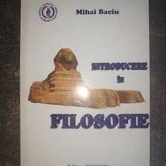 Introducere in filosofie- Mihai Baciu