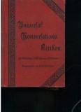 Jospeh K&uuml;rschner Universal Konvesations Lexikon cca. 1900