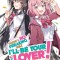 There&#039;s No Freaking Way I&#039;ll Be Your Lover! Unless... (Light Novel) Vol. 2