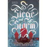 Siege and Storm - Ostrom &eacute;s vihar - Grisha tril&oacute;gia 2. - Leigh Bardugo