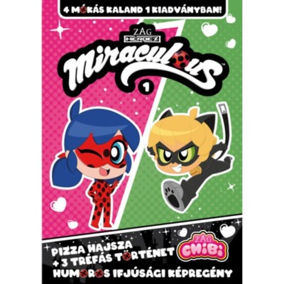 Miraculous Chibi 1. - Pizza hajsza + 3 tr&amp;eacute;f&amp;aacute;s t&amp;ouml;rt&amp;eacute;net - Trujillo foto