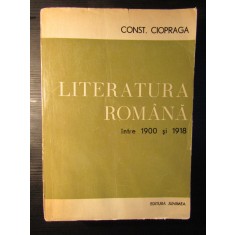 LITERATURA ROMANA INTRE 1900 SI 1918-CONST. CIOPRAGA