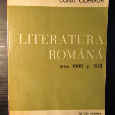 LITERATURA ROMANA INTRE 1900 SI 1918-CONST. CIOPRAGA