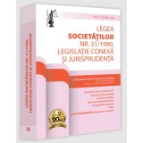 Legea societatilor nr. 31/1990, legislatie conexa si jurisprudenta: decembrie 2024, Universul Juridic