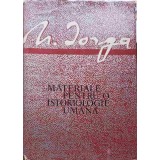 MATERIALE PENTRU O ISTORIOLOGIE UMANA-NICOLAE IORGA-114669
