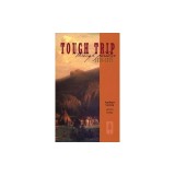 Tough Trip Through Paradise 1878-1879