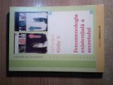 Cumpara ieftin Istvan Kiraly V. - Fenomenologia existentiala a secretului (Paralela 45, 2001)