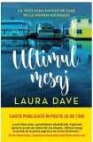 Cumpara ieftin Ultimul mesaj/Laura Dave, Litera
