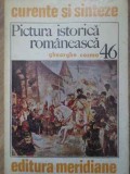 PICTURA ISTORICA ROMANEASCA-GHEORGHE COSMA-273884