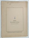 VIEILLES PORCELAINES DE SAXE , INTERESSANT LE MEDECIN , MAPA CU 10 PLANSE VOLANTE , ANII &#039;40