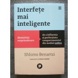 Shlomo Benartzi; Jonah Lehrer - Interfeţe mai inteligente: modalităţi...