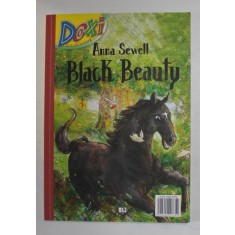 BLACK BEAUTY de ANNA SEWELL , ilustratii de DAVIDE AURILIA , ANII &#039;2000