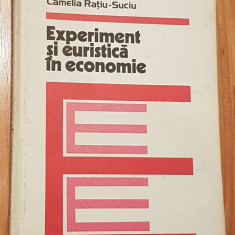 Experiment si euristica in economie de Camelia Ratiu-Suciu