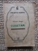 VICTOR HUGO - CUGETARI (Colectia COGITO)