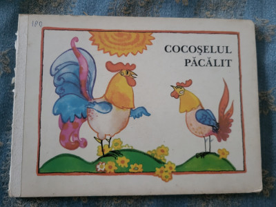 Carte copii Cocoselul pacalit vintage foto