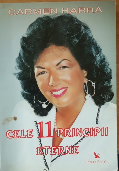 Carmen Hara - Cele 11 principii eterne, 2008