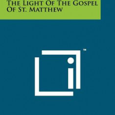 Some Deeper Secrets of Human Development in the Light of the Gospel of St. Matthew