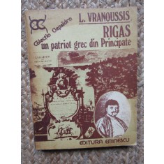 L. Vranoussis - Rigas - Un patriot grec din Principate