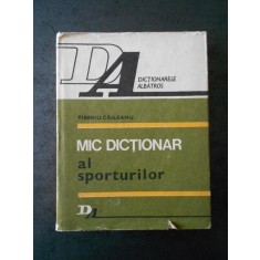 TIBERIU CAILEANU - MIC DICTIONAR AL SPORTURILOR