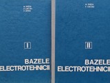 Bazele Electrotehnicii, 2 vol. - M. Preda, 1980, Editura Didactica si Pedagogica, Coperta Cartonata, Stare Foarte Buna