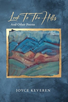 Look To The Hills: And Other Poems foto