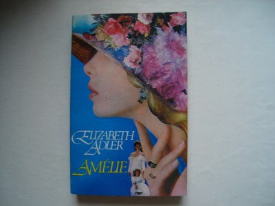 Amelie - Elizabeth Adler foto