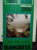 O. Marcu - Muntii Harghita (editia 1986)
