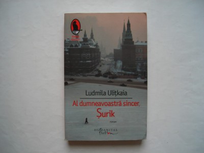 Al dumneavoastra sincer, Surik - Ludmila Ulitkaia foto
