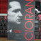 EMIL CIORAN - DESPRE FRANTA ( INEDIT ) , HUMANITAS , 2011 *