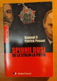 Spionii rusi de la Stalin la Putin/Patrick Pesnot