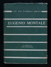 Eugenio Montale - Versuri (col. &amp;quot;Cele mai frumoase poezii&amp;quot;; trad. I. Constantin) foto