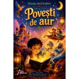 Povesti de aur - Nicolae Batzaria