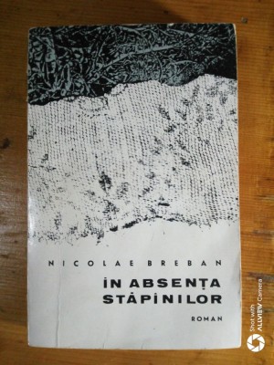 In absenta stapanilor-Nicolae Breban foto